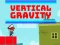 Jwèt Vertical Gravity sou entènèt