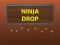 Jwèt Ninja Drop sou entènèt