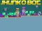 Jwèt Jhunko Bot sou entènèt