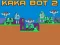 Jwèt Kaka Bot 2 sou entènèt