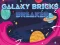 Jwèt Galaxy Bricks Breaker sou entènèt