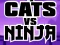 Jwèt Cats Vs Ninja sou entènèt