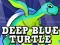 Jwèt Deep Blue Turtle sou entènèt