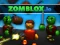 Jwèt Zomblox.io sou entènèt