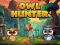 Jwèt Owl Hunter sou entènèt