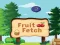 Jwèt Fruit Fetch sou entènèt