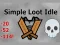 Jwèt Simple Loot Idle sou entènèt