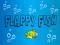 Jwèt Flapy Fish sou entènèt