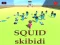 Jwèt SQUID SKIBIDI sou entènèt