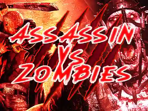 Jwèt  Assassin vs Zombies sou entènèt