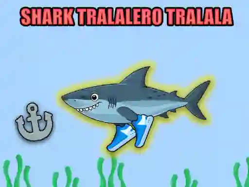 Jwèt Shark Tralalero Tralala sou entènèt