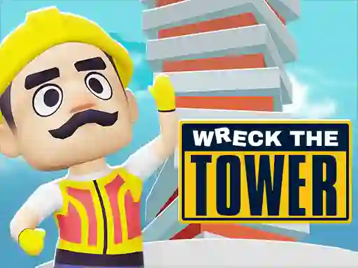 Jwèt Wreck The Tower sou entènèt