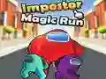 Jwèt Impostor Magic Run sou entènèt