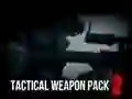 Jwèt Tactical Weapon Pack 2 sou entènèt