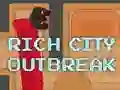 Jwèt Rich City Outbreak sou entènèt