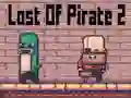 Jwèt Lost Of Pirate 2 sou entènèt