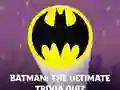 Jwèt Batman: The Ultimate Trivia Quiz sou entènèt
