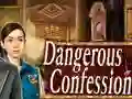 Jwèt Dangerous Confession sou entènèt