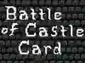 Jwèt Battle of Castle Card sou entènèt