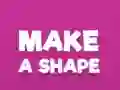Jwèt Make A Shape sou entènèt