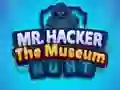 Jwèt Mr Hacker The Museum Hunts sou entènèt