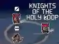 Jwèt Knights of the Holy Loop sou entènèt