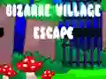 Jwèt Bizarre Village Escape sou entènèt