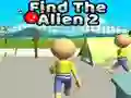 Jwèt Find The Alien 2 sou entènèt