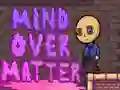 Jwèt Mind Over Matter sou entènèt