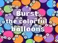 Jwèt Burst the Colorful Balloons sou entènèt