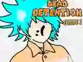 Jwèt Dead Detention Episode 2 sou entènèt