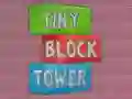 Jwèt Tiny Block Tower sou entènèt