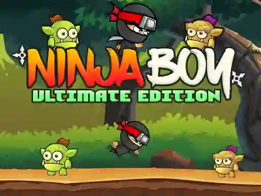 Jwèt Ninja Boy Ultimate Edition sou entènèt