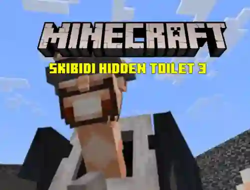 Jwèt Minecraft Skibidi Hidden Toilet 3 sou entènèt