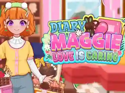 Jwèt Diary Maggie: Love is Caring sou entènèt