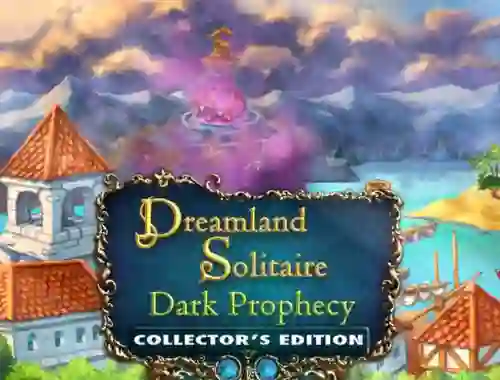 Jwèt Dreamland Solitaire: Dark Prophecy Collector's Edition sou entènèt