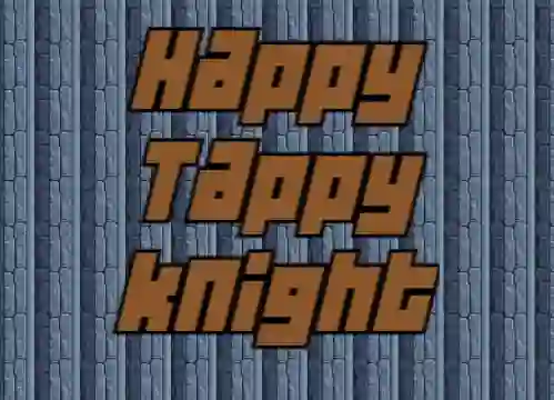 Jwèt Happy Tappy Knight sou entènèt