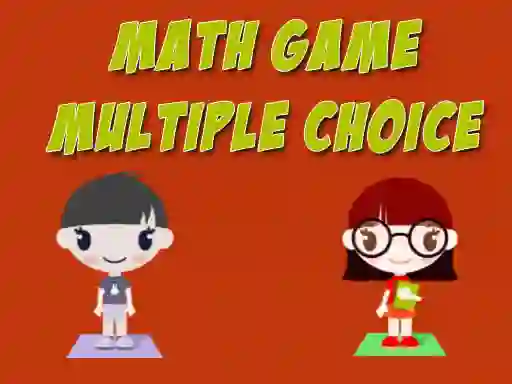 Jwèt Math Game Multiple Choice sou entènèt