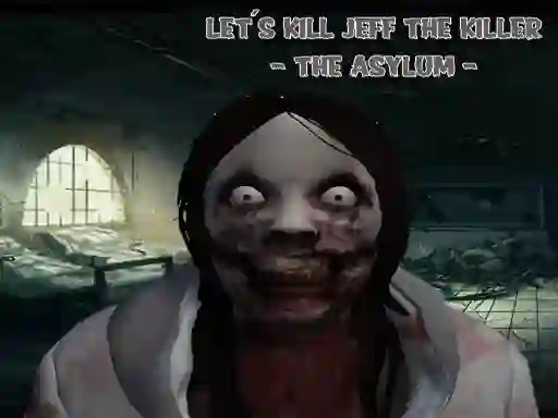 Jwèt Lets Kill Jeff The Killer sou entènèt