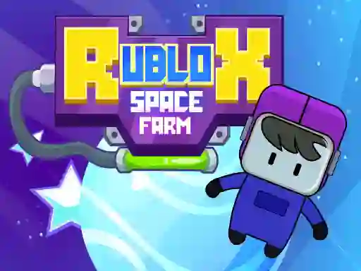 Jwèt Rublox Space Farm sou entènèt
