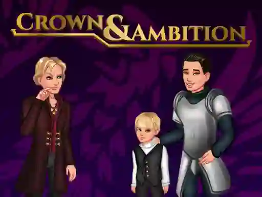 Jwèt Crown & Ambition sou entènèt