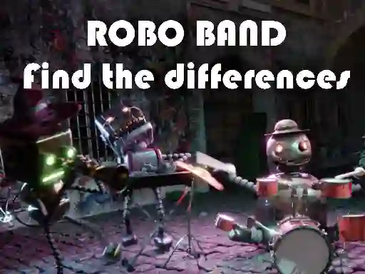 Jwèt Robot Band - Find the Differences sou entènèt