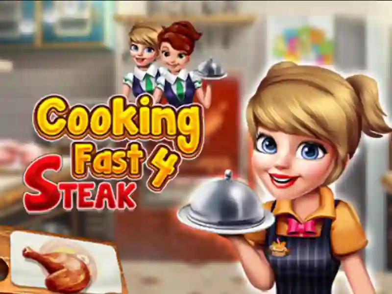 Jwèt Cooking Fast 4 Steak sou entènèt