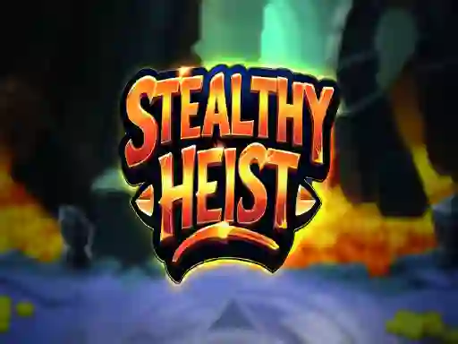 Jwèt Stealthy Heist sou entènèt