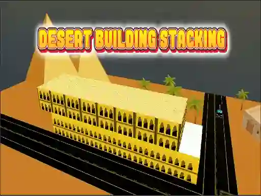 Jwèt Desert Building Stacking sou entènèt