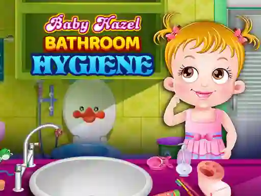 Jwèt Baby Hazel Bathroom Hygiene sou entènèt