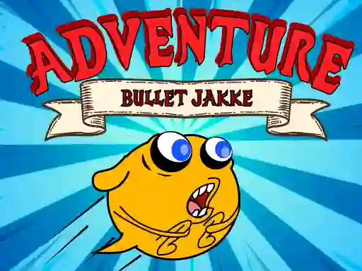 Jwèt Bullet Jakke Adventure sou entènèt