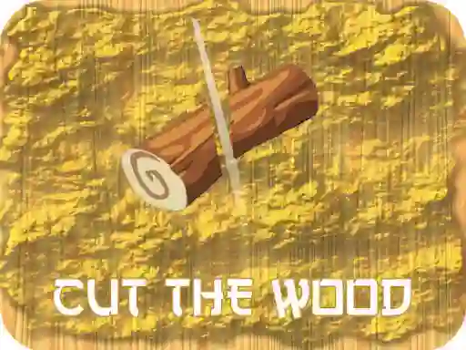 Jwèt Cut The Wood sou entènèt