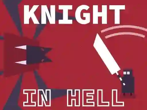 Jwèt Knight In Hell sou entènèt