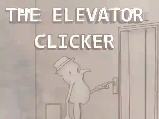 Jwèt The Elevator Clicker sou entènèt